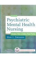 Psychatric Mental Health Nursing Concepts of Care in Evidence-based Practice Epub