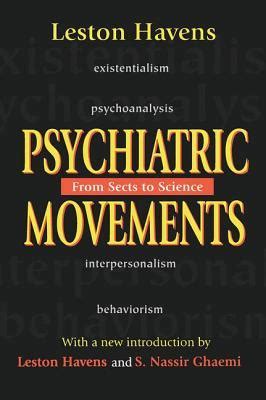Psychiatric Movements From Sects to Science Reader