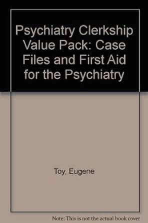 Psychiatry Clerkship Value Pack Case Files and First Aid for the Psychiatry Kindle Editon