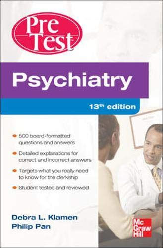 Psychiatry PreTest Self-Assessment And Review 13th Edition Doc