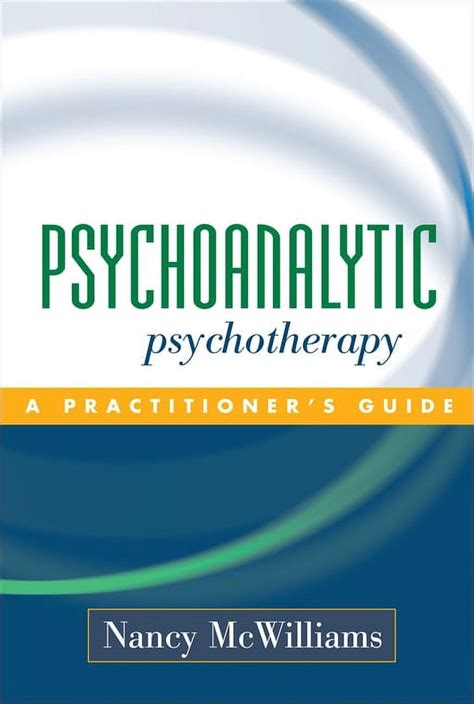 Psychoanalytic Psychotherapy A Practitioner s Guide Epub