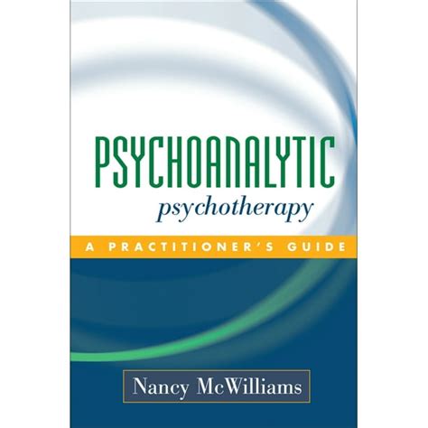 Psychoanalytic Psychotherapy A Practitioner s Guide Epub