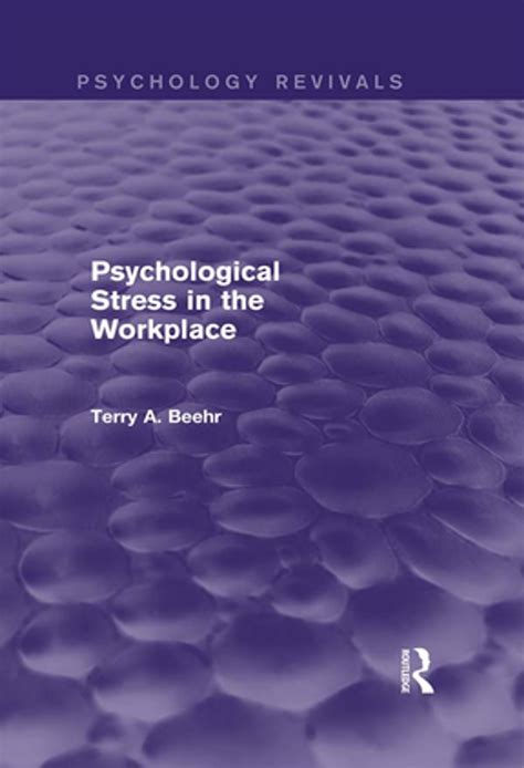 Psychological Stress in the Workplace Psychology Revivals Epub