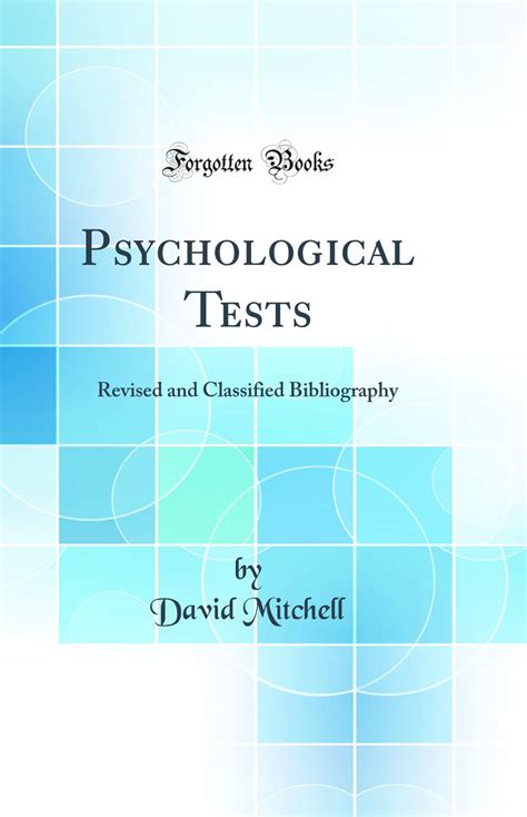 Psychological Tests Revised and Classified Bibliography Classic Reprint Kindle Editon