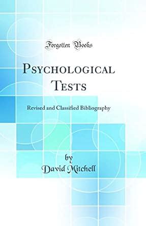 Psychological Tests Revised and Classified Bibliography Classic Reprint Kindle Editon