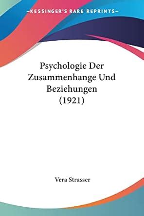 Psychologie Der Zusammenh Nge Und Beziehungen... Epub