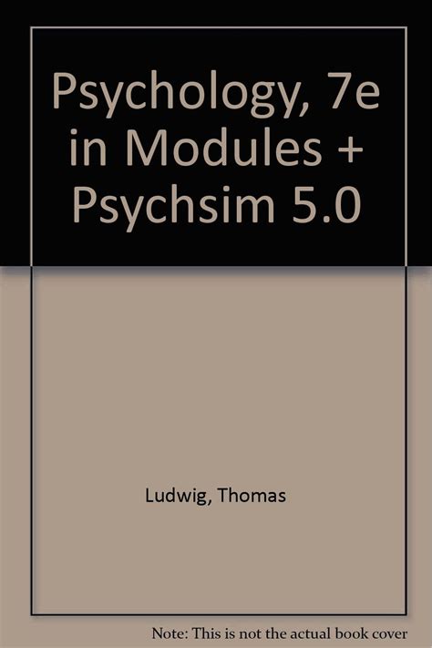 Psychology 7e in Modules hsl and PsychSim 50 Doc