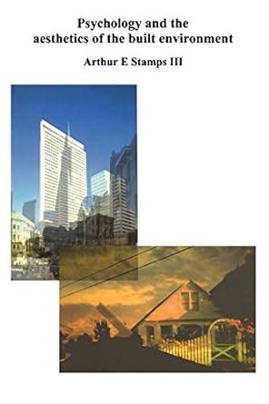 Psychology and the Aesthetics of the Built Environment 1st Edition PDF