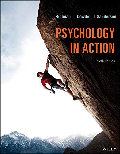 Psychology in Action Twelfth Edition Loose-Leaf Print Companion with WileyPLUS Card Set Epub