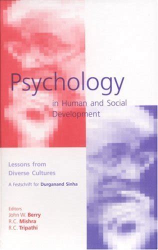 Psychology in Human and Social Development Lessons from Diverse Cultures : A Festschrift for Profes Kindle Editon