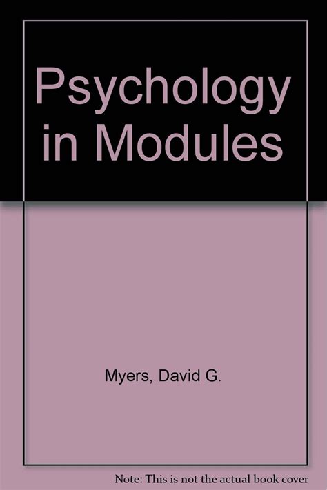 Psychology in Modules Cloth PsychSim Booklet PsychSim Cd-Rom 20 Visual Concepts Review Scientific American Mind and Scientific American Reader for Myers Doc