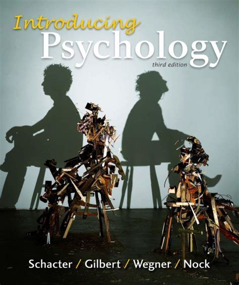 Psychology third edition schacter gilbert wegner Ebook Reader