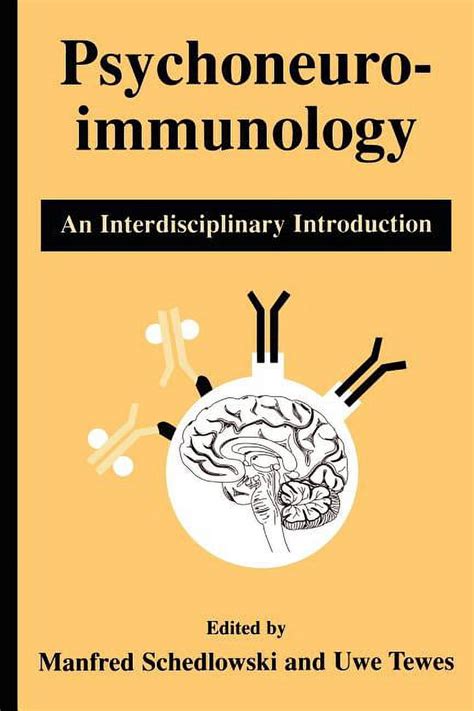 Psychoneuroimmunology An Interdisciplinary Introduction Doc