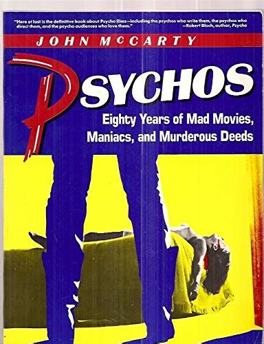 Psychos Eighty Years of Mad Movies Maniacs and Murderous Deeds Kindle Editon