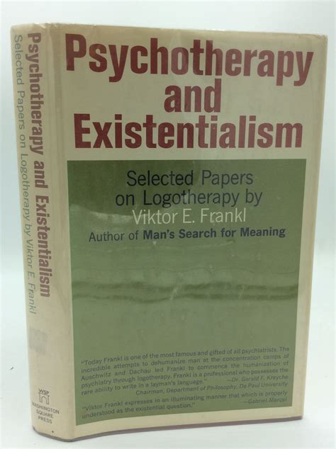 Psychotherapy and Existentialism Selected Papers on Logotherapy Kindle Editon