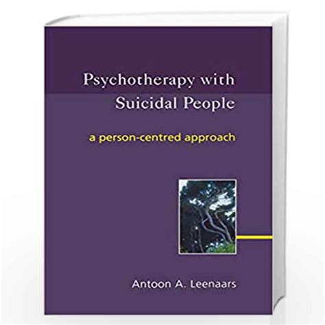 Psychotherapy with Suicidal People A Person-centred Approach Doc