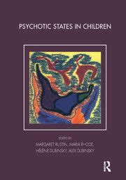 Psychotic States in Children 1st Edition Kindle Editon