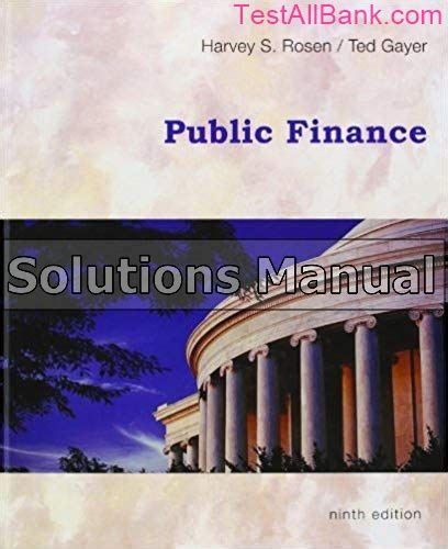 Public Finance Rosen Solutions 9th Edition Epub