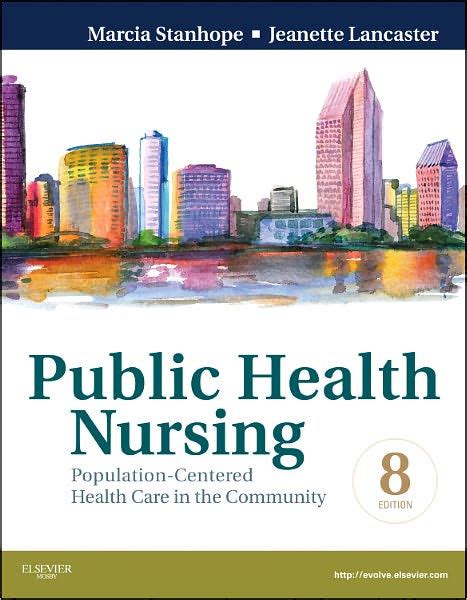 Public Health Nursing: Population-Centered Health Care in the Community Ebook Reader