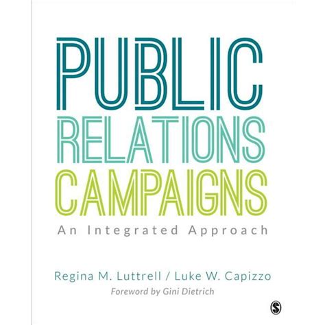 Public Relations Campaigns An Integrated Approach Reader
