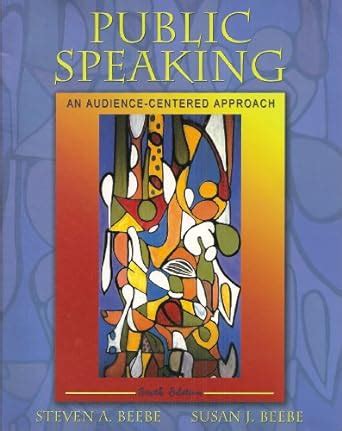 Public Speaking An Audience-Centered Approach 6th Edition Epub