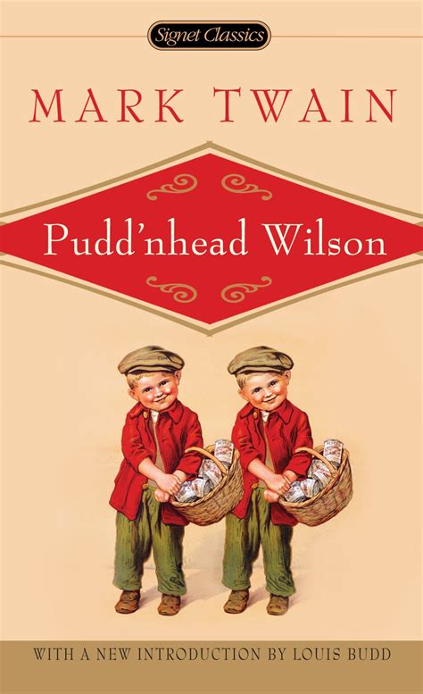 Pudd nhead Wilson by Twain Mark Signet Classics 2007 Paperback Paperback  Doc