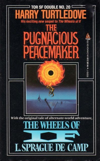 Pugnacious Peacemaker the Wheels of If Tor Science Fiction Double Kindle Editon
