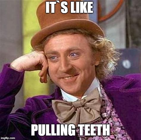 Pulling Teeth Meme: Unmasking the Root of Marketing Woes