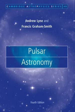 Pulsar Astronomy 4th Edition Doc