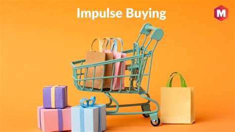 Purchasing impulse buys: