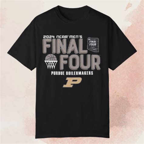 Purdue Final Four T-shirt: A Symbol of Boilermaker Pride and Success