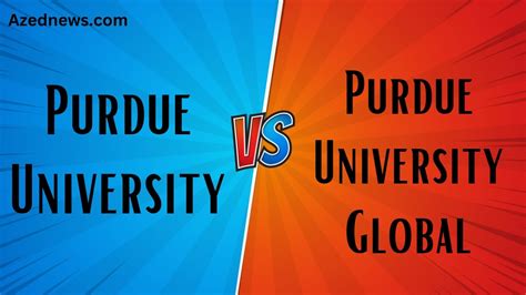 Purdue Global vs. Purdue University: A Comprehensive Comparison