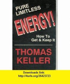 Pure Limitless Energy How to Get and Keep It Doc