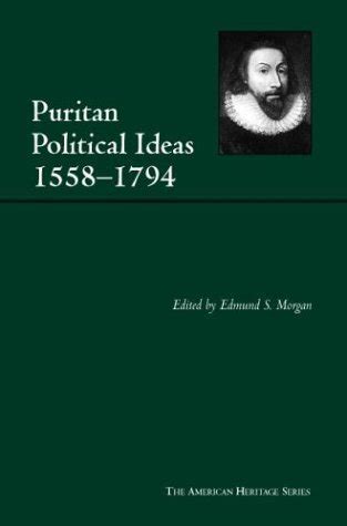 Puritan Political Ideas The American Heritage Series PDF