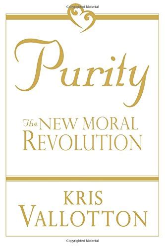 Purity The New Moral Revolution Doc