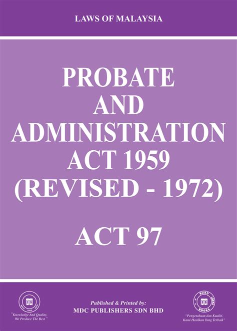 Purpose of the Probate and Administration Act