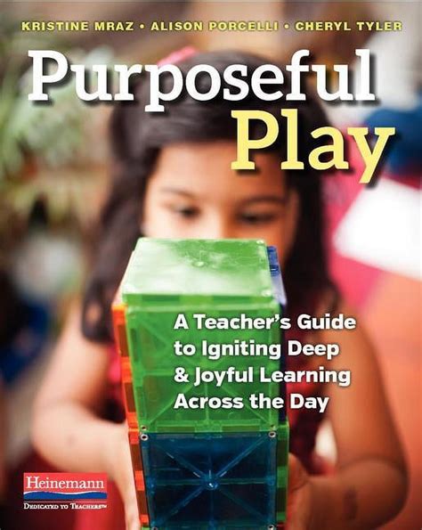 Purposeful Play Teachers Igniting Learning PDF
