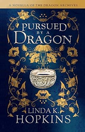 Pursued by a Dragon The Dragon Archives 15 Kindle Editon