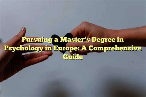 Pursuing a Master's Degree in Applied Psychology: A Comprehensive Guide