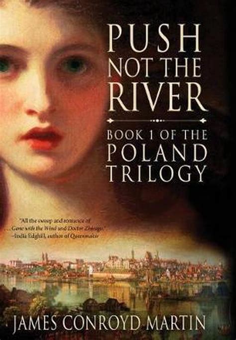 Push Not the River The Poland Trilogy Book 1 Volume 1 PDF