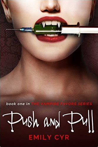 Push and Pull Vampire Favors Book 1 Epub