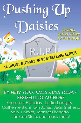 Pushing Up Daisies a Short Story Collection PDF