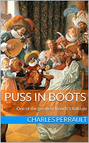 Puss In Boots One of the greatest french s folktale Favorite Fairy Tales Book 3 Doc