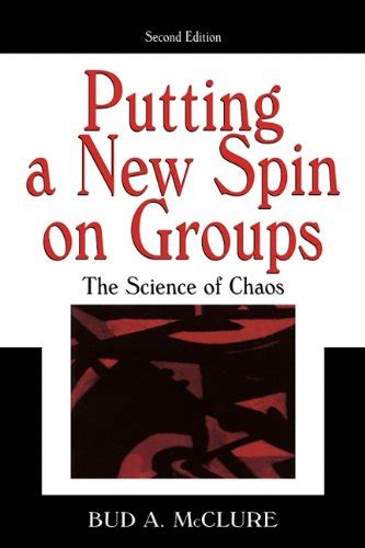 Putting A New Spin on Groups The Science of Chaos PDF