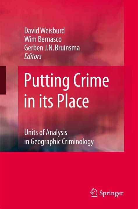 Putting Crime in its Place Units of Analysis in Geographic Criminology Kindle Editon