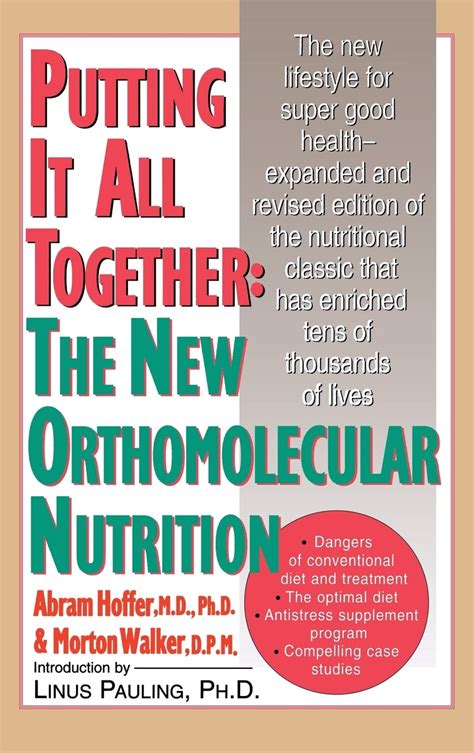 Putting It All Together: The New Orthomolecular Nutrition Reader