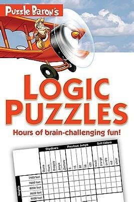 Puzzle Baron s Logic Puzzles Hours of brain-challenging fun Kindle Editon