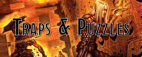 Puzzles and Traps: