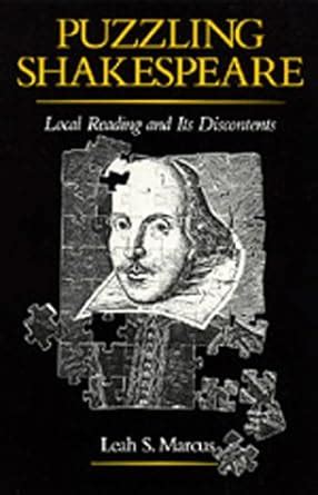 Puzzling Shakespeare: Local reading and its discontents Ebook Doc