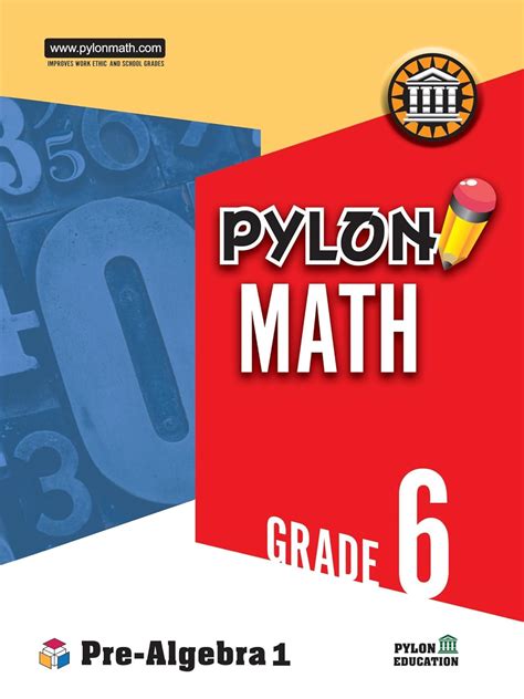 Pylon Math Grade 6 Pre-Algebra I Kindle Editon